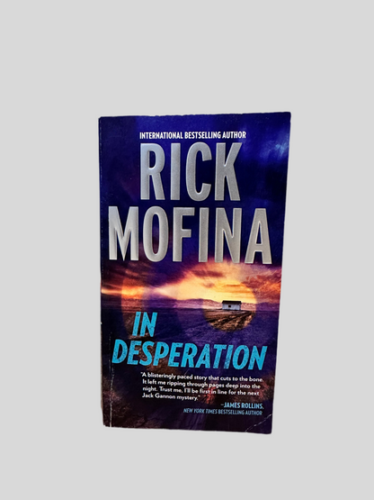 In Desperation (A Jack Gannon Novel) by Rick Mofina - Fehmerling Books