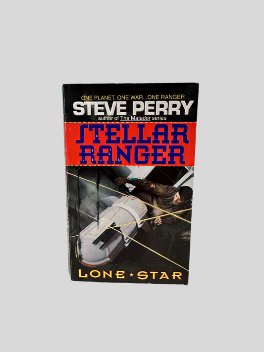 Lone Star (Stellar Ranger) by Steve Perry - Fehmerling Books