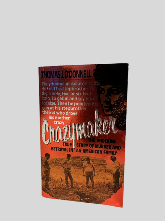 Crazymaker by Thomas J. O'Donnell - Fehmerling Books