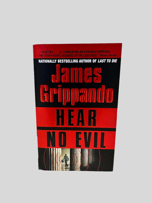 Hear No Evil by James Grippando - Fehmerling Books