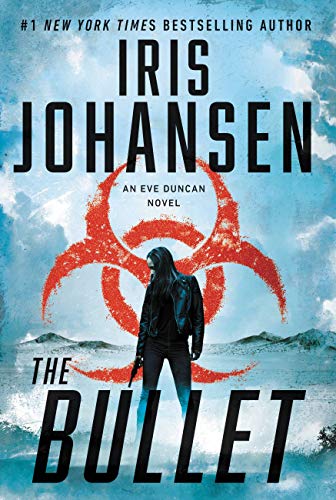 The Bullet by Iris Johansen - Fehmerling Books