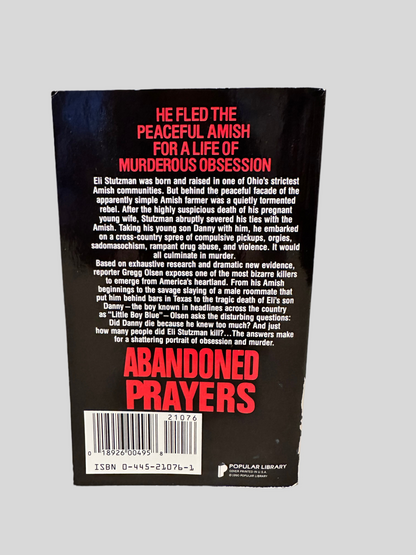 Back cover of 'Abandoned Prayers' by Gregg Olsen, featuring a summary of the true crime story in bold red and white text against a black background, with a barcode and ISBN at the bottom.