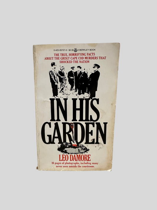 In His Garden by Leo Damore - Fehmerling Books