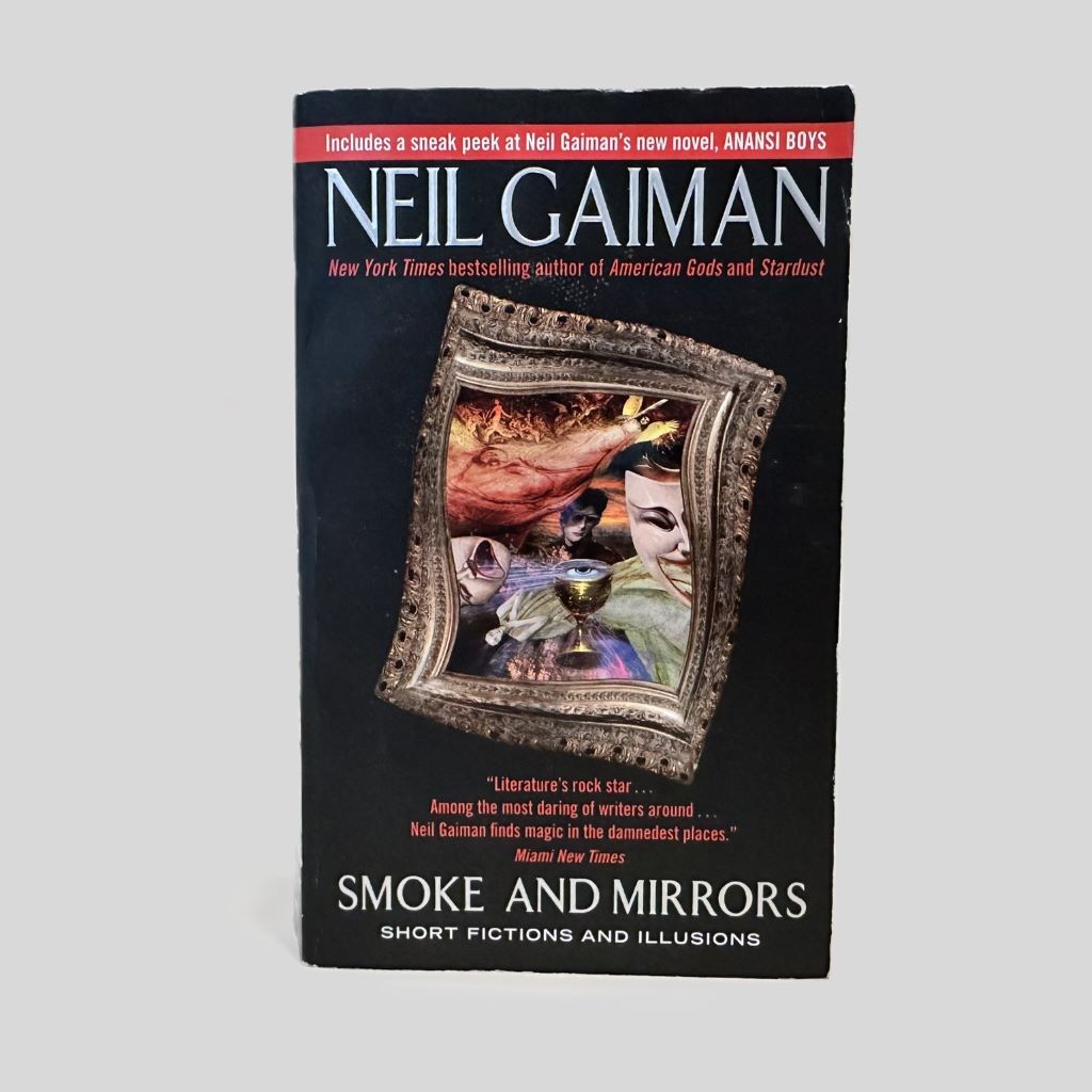 Smoke and Mirrors: Short Fictions and Illusions by Neil Gaiman - Fehmerling Books