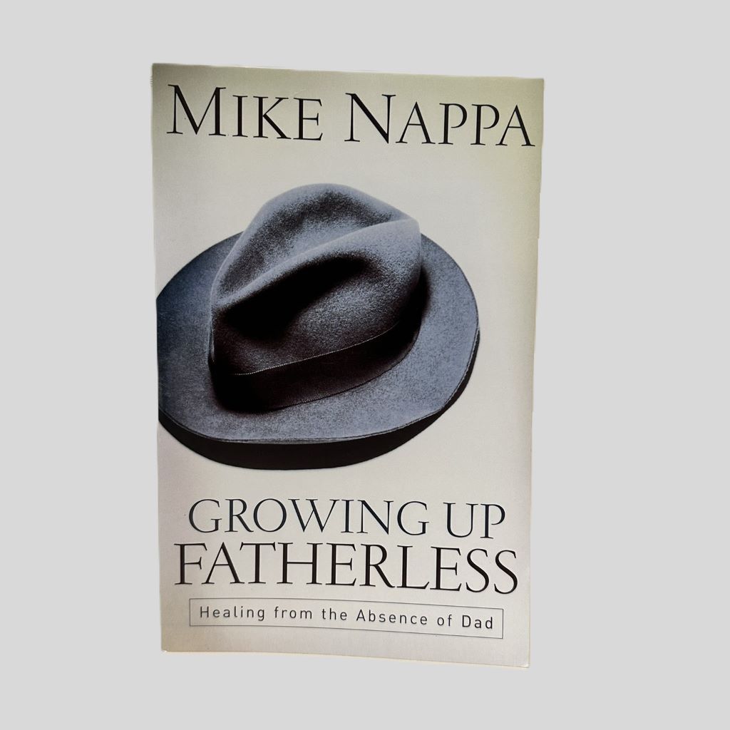 Growing Up Fatherless by Mike Nappa - Fehmerling Books