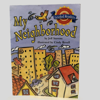 My Neighborhood by Jeff Stevens - Fehmerling Books