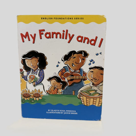 My Family and I by Gladys Rosa-Mendoza - Fehmerling Books