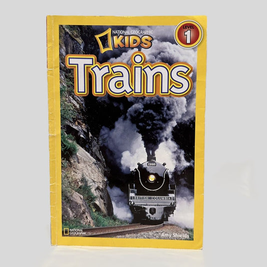 National Geographic Readers: Trains by Amy Shields - Fehmerling Books