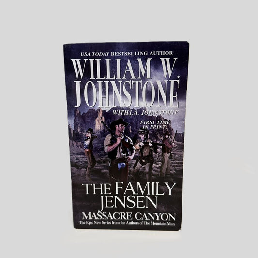 Massacre Canyon by William W. Johnstone - Fehmerling Books