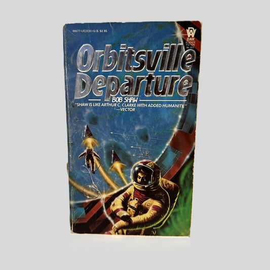 Orbitsville Departure by Bob Shaw