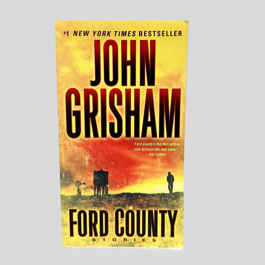 Ford County: Stories by John Grisham