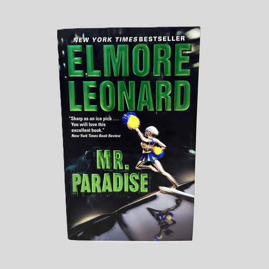 Mr. Paradise by Elmore Leonard