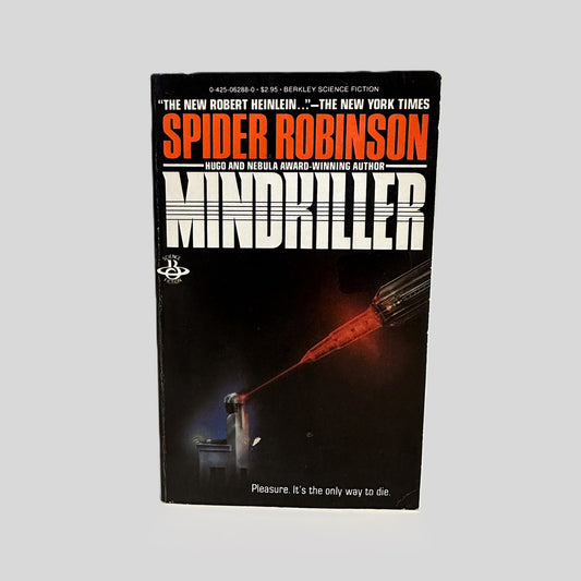 Mindkiller by Spider Robinson