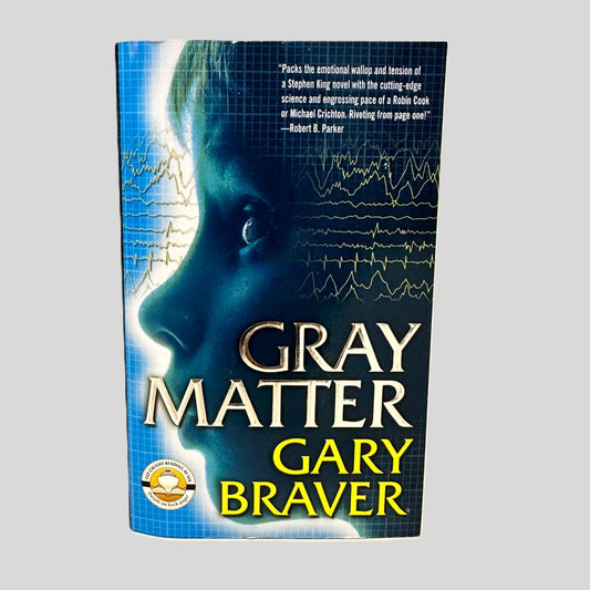 Gray Matter by Gary Braver