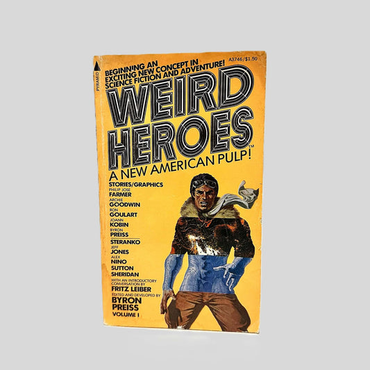 Weird Heroes, Vol. 1 Edited by Byron Preiss