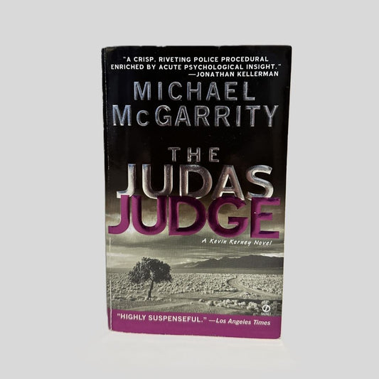 The Judas Judge by Michael McGarrity