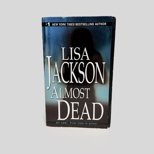 Almost Dead by Lisa Jackson - Fehmerling Books