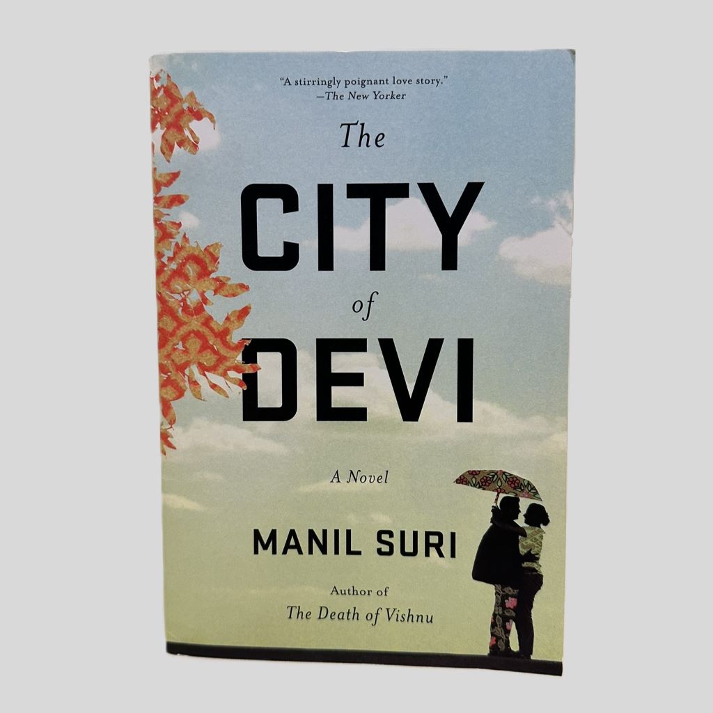 The City of Devi by Manil Suri