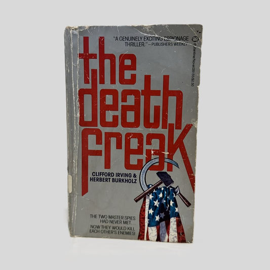 The Death Freak by Clifford Irving & Herbert Burkholz - Fehmerling Books