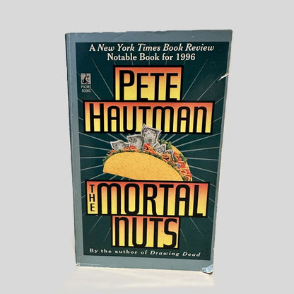 The Mortal Nuts by Pete Hautman - Fehmerling Books