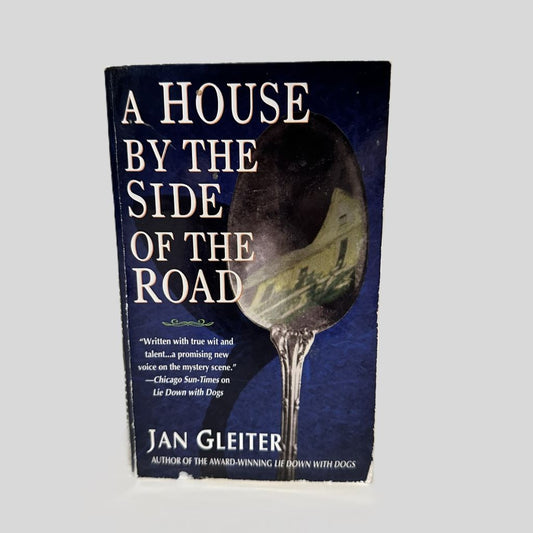 A House By The Side Of The Road by Jan Gleiter - Fehmerling Books