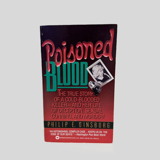 Poisoned Blood by Philip E. Ginsburg - Fehmerling Books