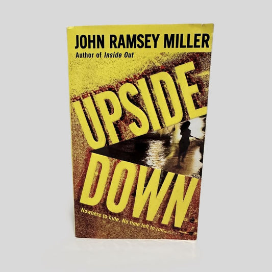 Upside Down by John Ramsey Miller - Fehmerling Books