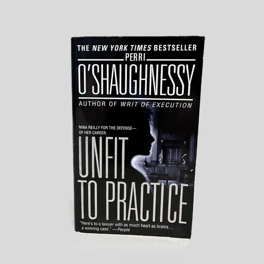 Unfit to Practice by Perri O'Shaughnessy - Fehmerling Books