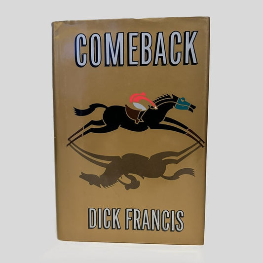 Comeback by Dick Francis - Fehmerling Books