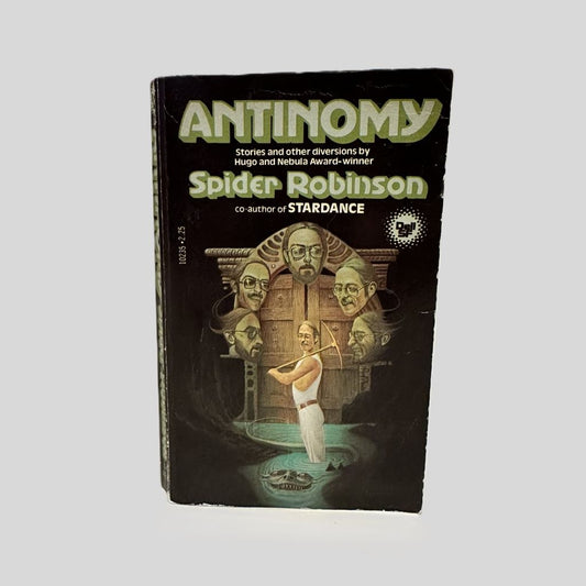 Antinomy by Spider Robinson - Fehmerling Books