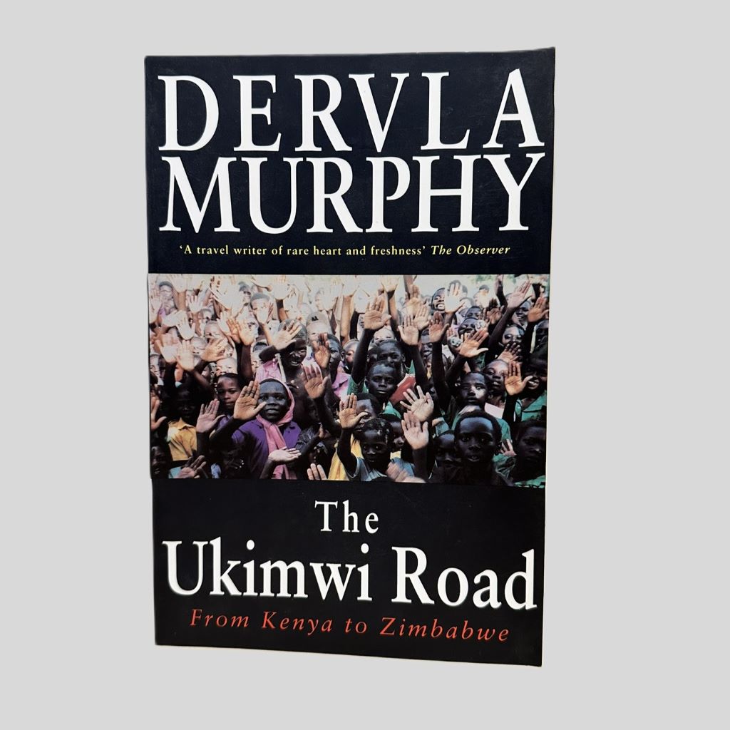 The Ukimwi Road by Dervla Murphy - Fehmerling Books