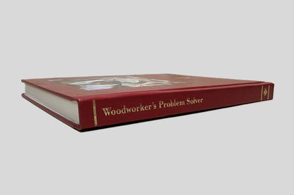 Woodworker's Problem Solver | Handyman Club of America - Fehmerling Books