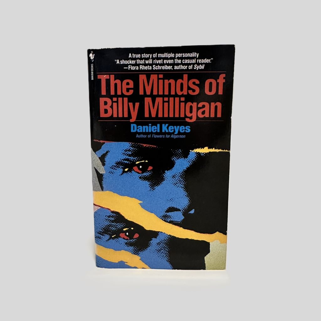 The Minds of Billy Milligan by Daniel Keyes - Fehmerling Books