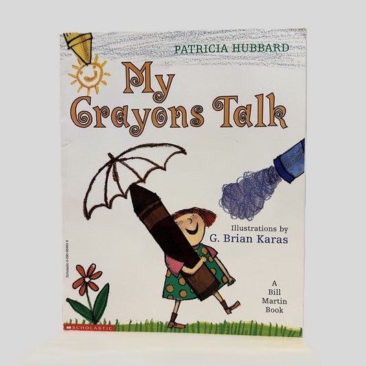 My Crayons Talk by Patricia Hubbard - Fehmerling Books