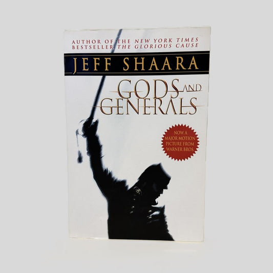 Gods and Generals by Jeff Shaara - Fehmerling Books