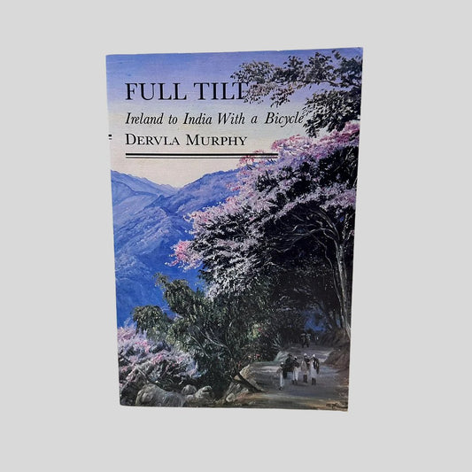 Full Tilt by Dervla Murphy - Fehmerling Books