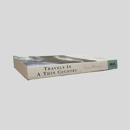 Travels in a Thin Country by Sara Wheeler - Fehmerling Books