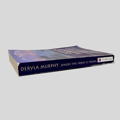 Where the Indus Is Young by Dervla Murphy - Fehmerling Books