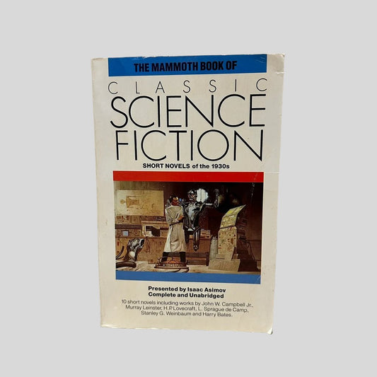 The Mammoth Book of Classic Science Fiction - Fehmerling Books