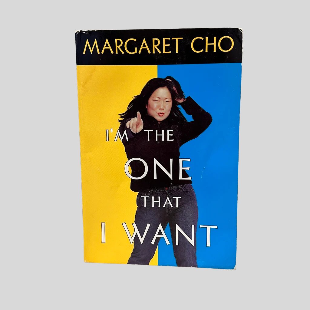 I'm the One That I Want by Margaret Cho - Fehmerling Books