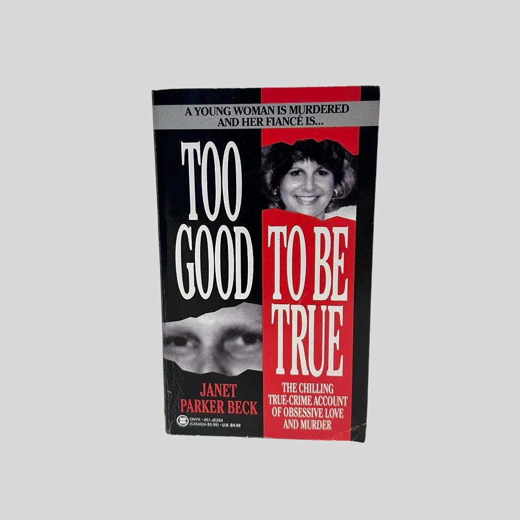 Too Good to Be True by Janet Parker Beck - Fehmerling Books