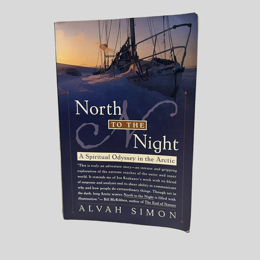 North to the Night by Alvah Simon - Fehmerling Books