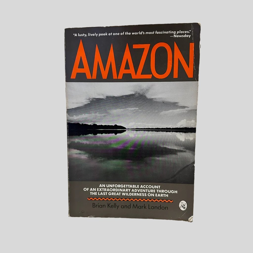 Amazon by Brian Kelly and Mark London - Fehmerling Books