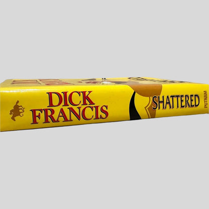 Shattered by Dick Francis - Fehmerling Books