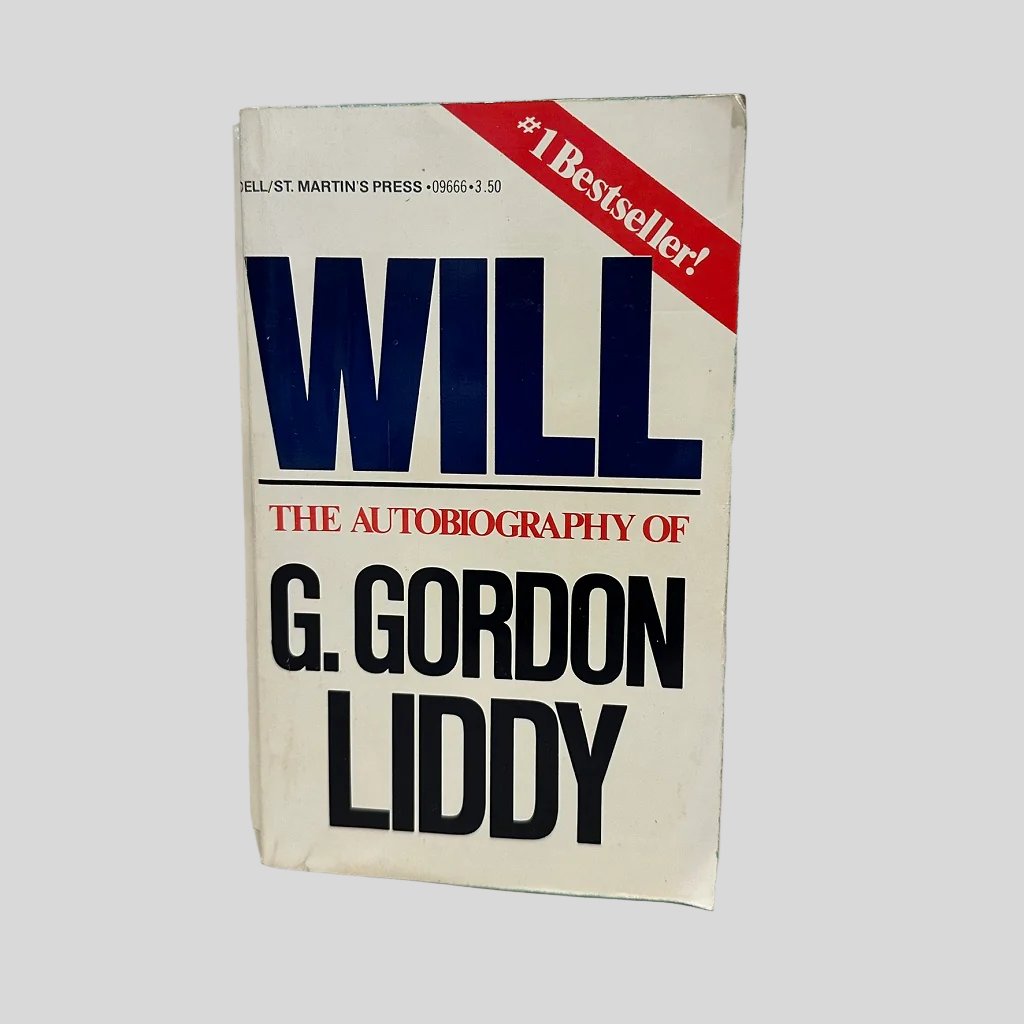 Will: The Autobiography of G. Gordon Liddy - Fehmerling Books