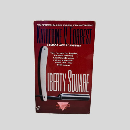 Liberty Square by Katherine V. Forrest - Fehmerling Books