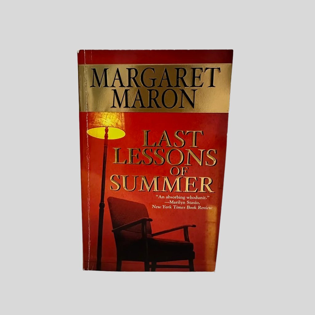 Last Lessons of Summer by Margaret Maron - Fehmerling Books