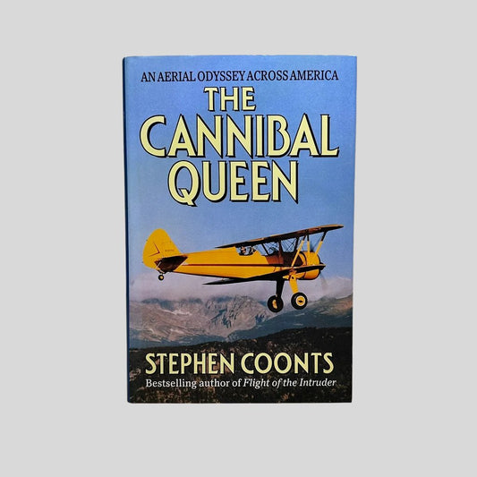 Cannibal Queen by Stephen Coonts - Fehmerling Books