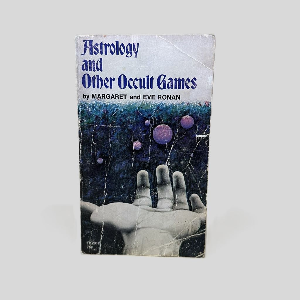 Astrology and Other Occult Games by Margaret and Eve Ronan - Fehmerling Books