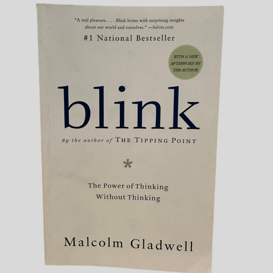 Blink: The Power of Thinking Without Thinking by Malcolm Gladwell - Fehmerling Books